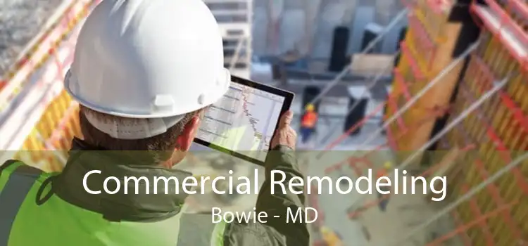 Commercial Remodeling Bowie - MD