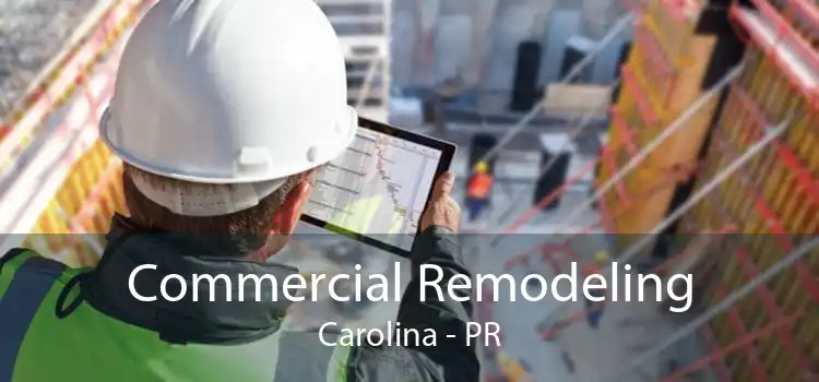 Commercial Remodeling Carolina - PR