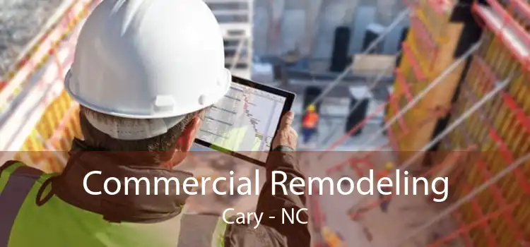 Commercial Remodeling Cary - NC