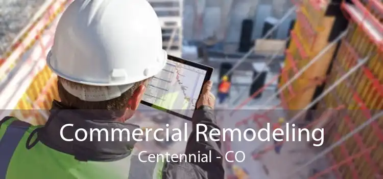 Commercial Remodeling Centennial - CO