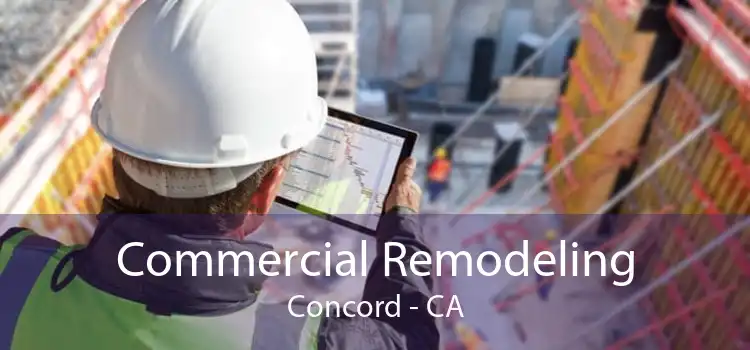Commercial Remodeling Concord - CA