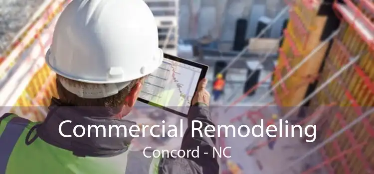 Commercial Remodeling Concord - NC