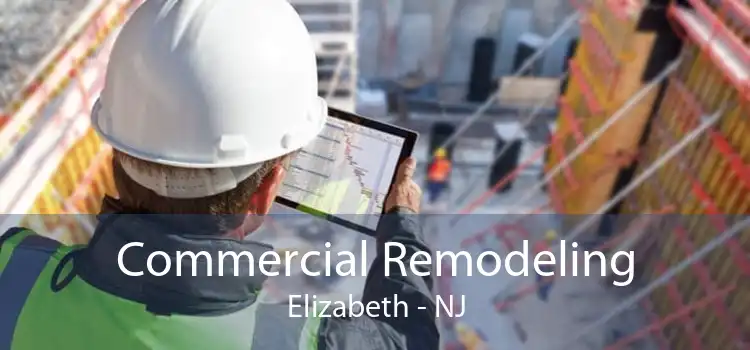 Commercial Remodeling Elizabeth - NJ