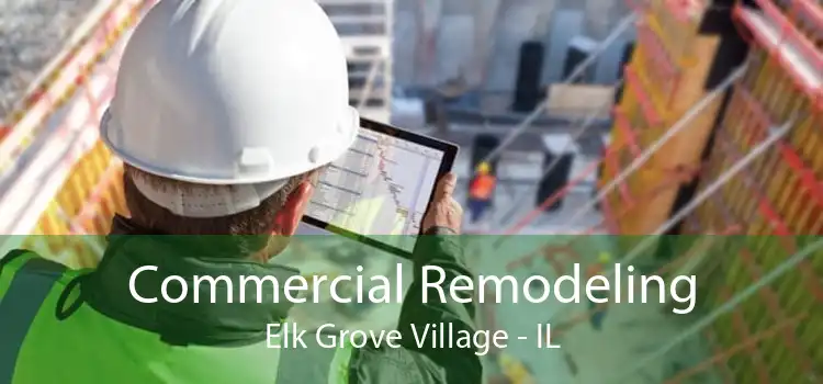 Commercial Remodeling Elk Grove Village - IL