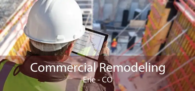 Commercial Remodeling Erie - CO