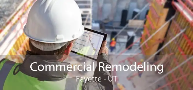 Commercial Remodeling Fayette - UT