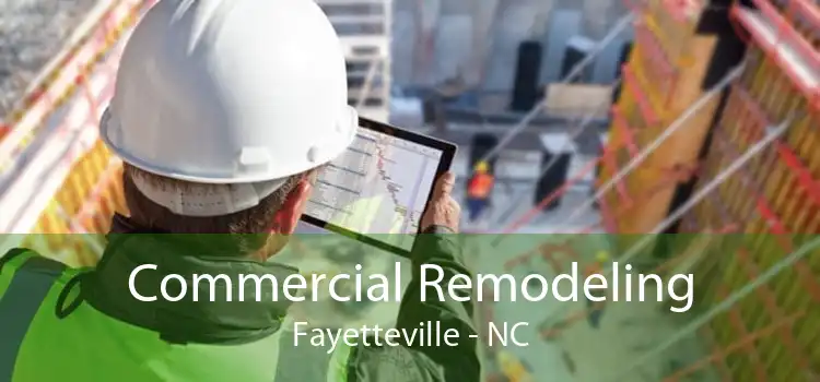 Commercial Remodeling Fayetteville - NC