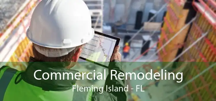 Commercial Remodeling Fleming Island - FL