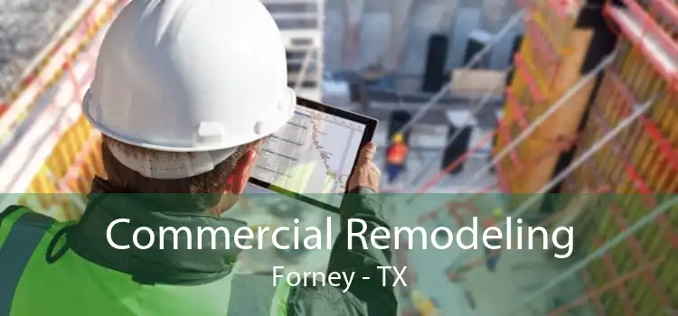 Commercial Remodeling Forney - TX