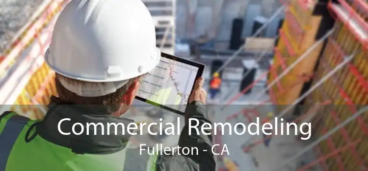 Commercial Remodeling Fullerton - CA