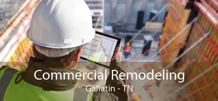 Commercial Remodeling Gallatin - TN