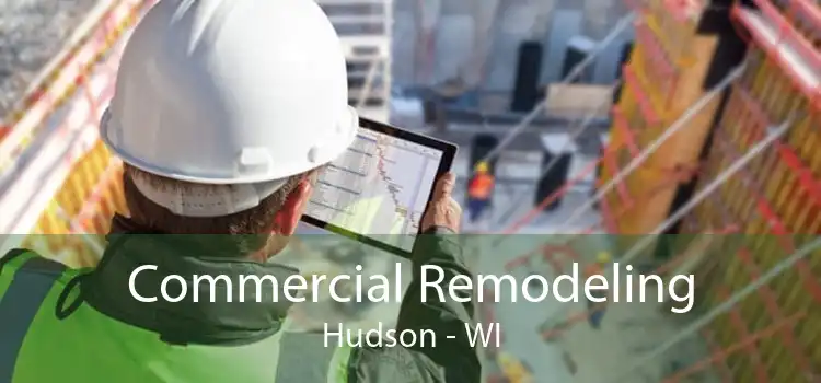 Commercial Remodeling Hudson - WI
