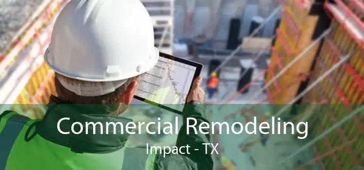 Commercial Remodeling Impact - TX