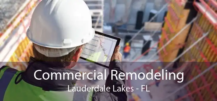 Commercial Remodeling Lauderdale Lakes - FL