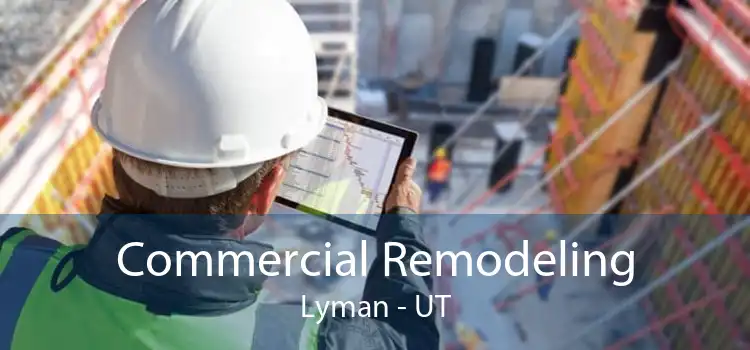 Commercial Remodeling Lyman - UT