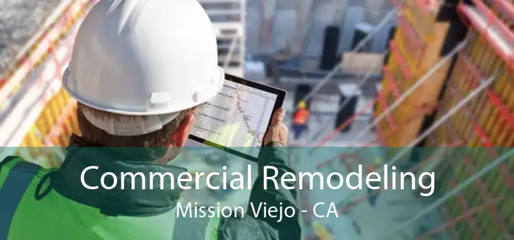 Commercial Remodeling Mission Viejo - CA