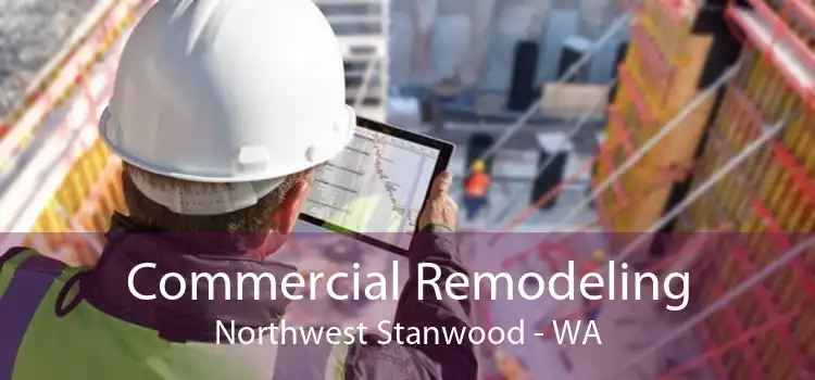 Commercial Remodeling Northwest Stanwood - WA