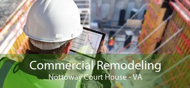 Commercial Remodeling Nottoway Court House - VA