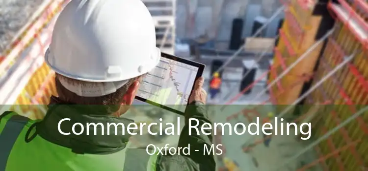 Commercial Remodeling Oxford - MS