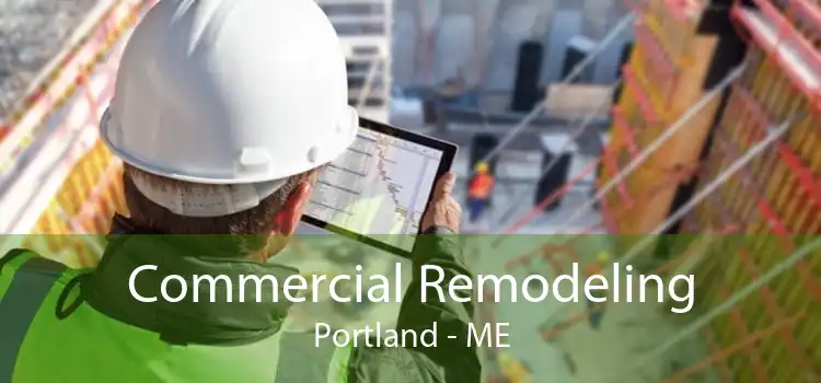 Commercial Remodeling Portland - ME