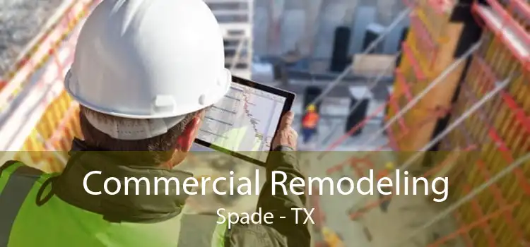 Commercial Remodeling Spade - TX