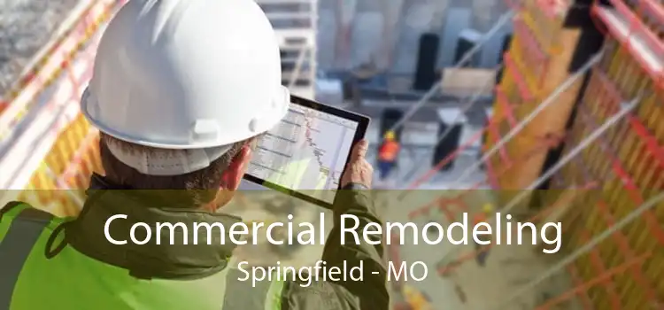 Commercial Remodeling Springfield - MO