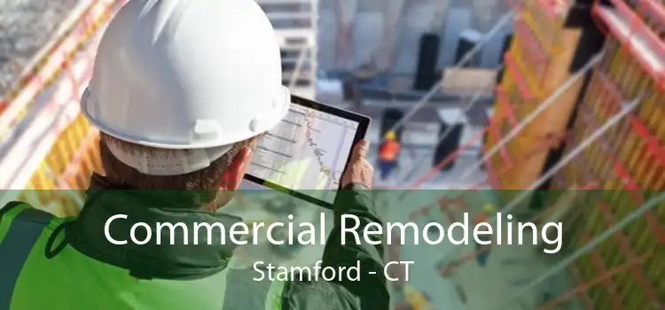 Commercial Remodeling Stamford - CT