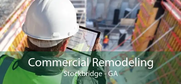 Commercial Remodeling Stockbridge - GA