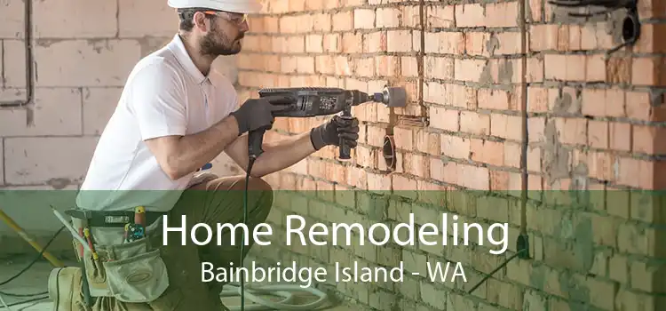 Home Remodeling Bainbridge Island - WA