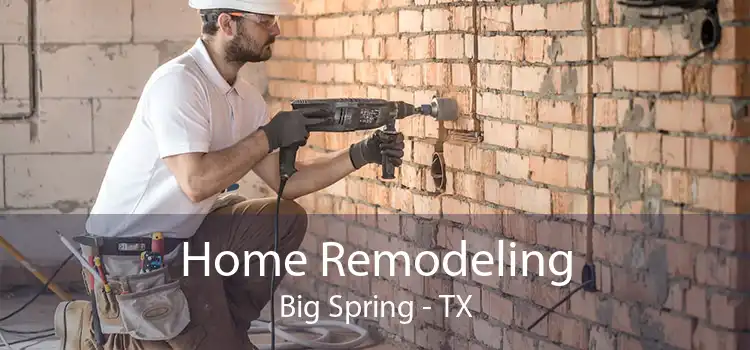 Home Remodeling Big Spring - TX