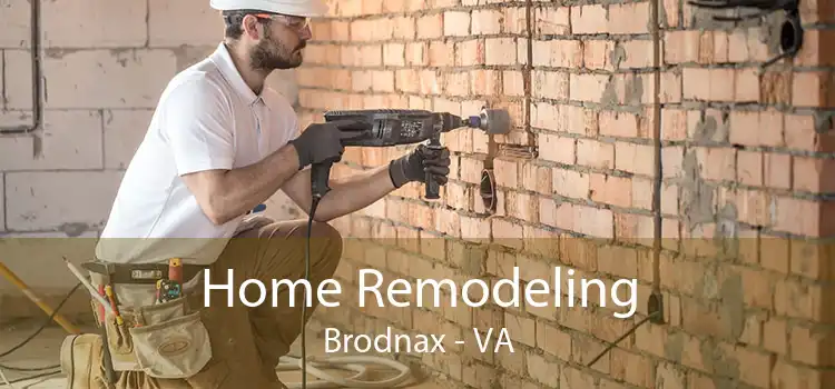Home Remodeling Brodnax - VA