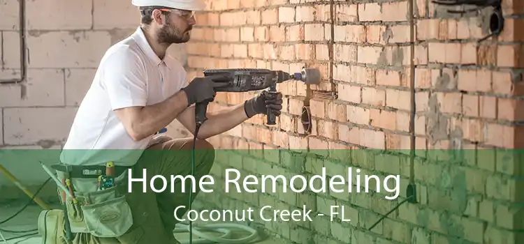 Home Remodeling Coconut Creek - FL