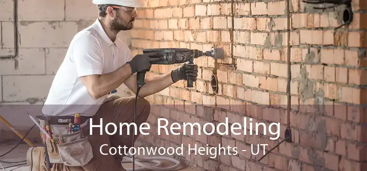 Home Remodeling Cottonwood Heights - UT