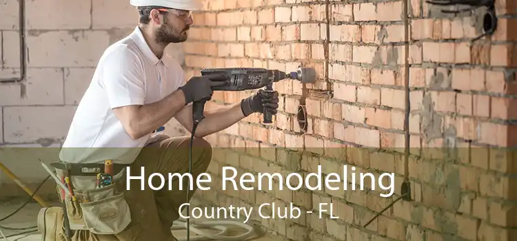 Home Remodeling Country Club - FL