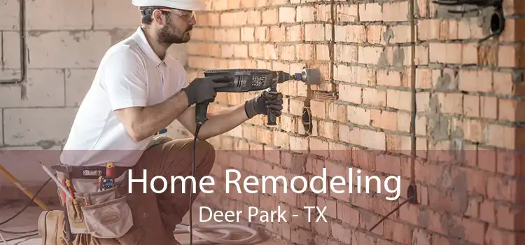 Home Remodeling Deer Park - TX