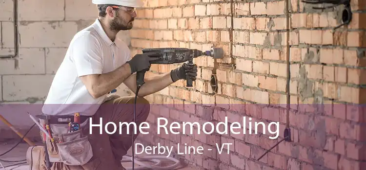 Home Remodeling Derby Line - VT
