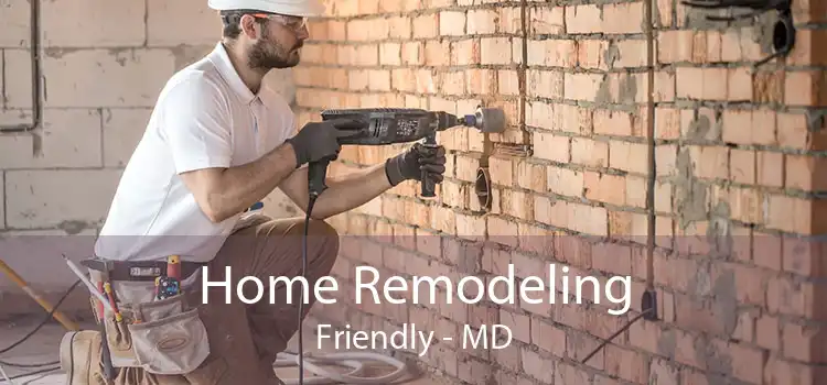 Home Remodeling Friendly - MD