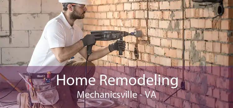 Home Remodeling Mechanicsville - VA