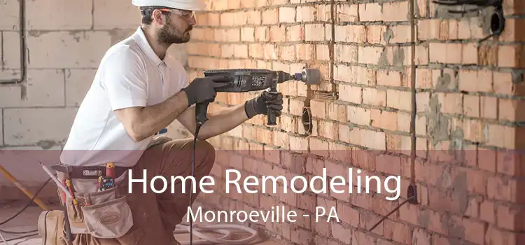 Home Remodeling Monroeville - PA