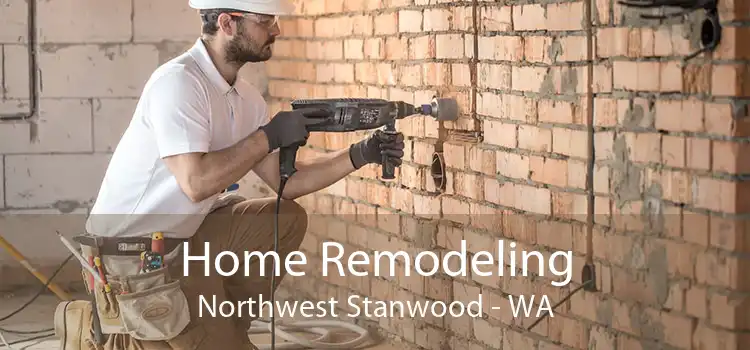 Home Remodeling Northwest Stanwood - WA