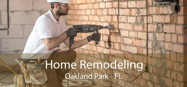 Home Remodeling Oakland Park - FL