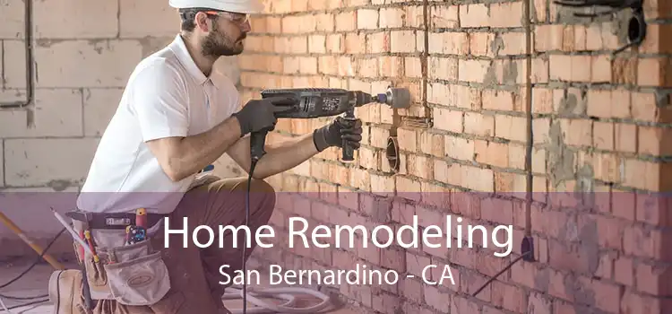 Home Remodeling San Bernardino - CA