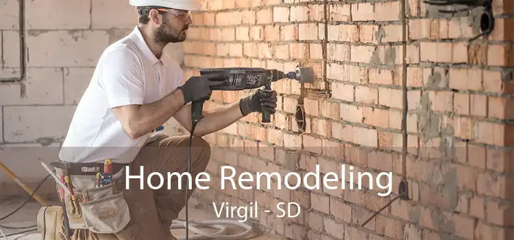 Home Remodeling Virgil - SD