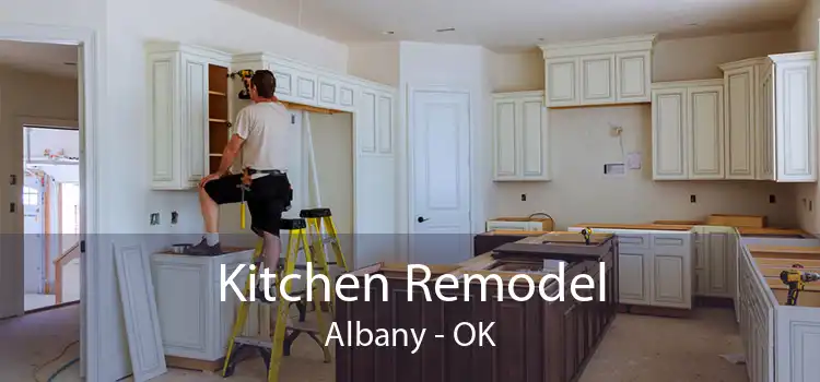 Kitchen Remodel Albany - OK