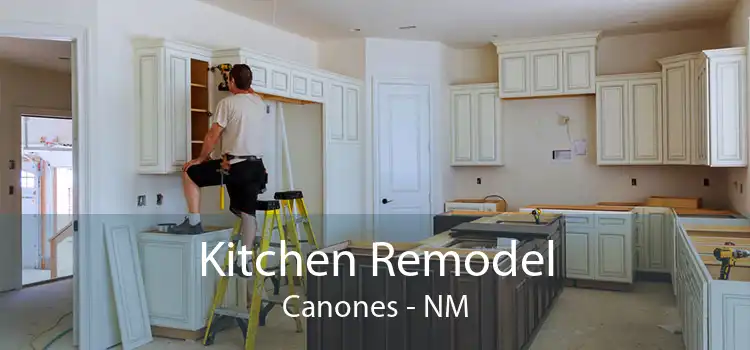 Kitchen Remodel Canones - NM