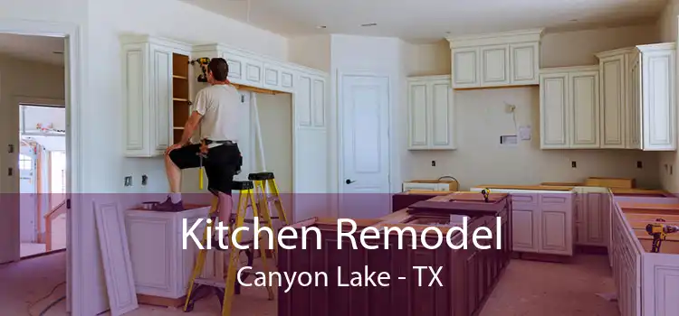 Kitchen Remodel Canyon Lake - TX