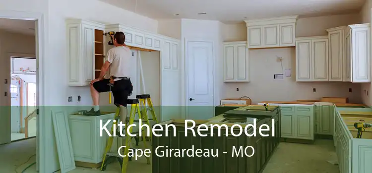 Kitchen Remodel Cape Girardeau - MO