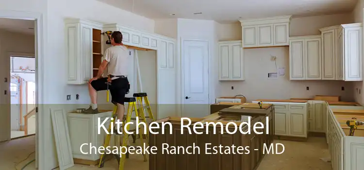 Kitchen Remodel Chesapeake Ranch Estates - MD