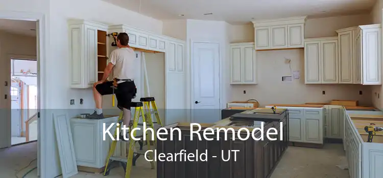 Kitchen Remodel Clearfield - UT