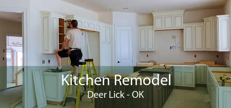 Kitchen Remodel Deer Lick - OK